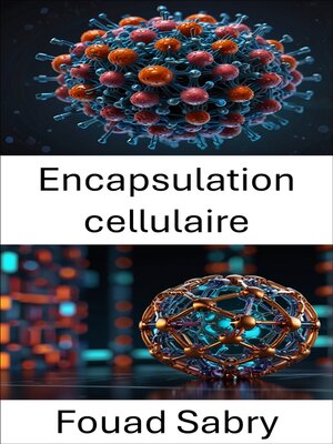 cover image of Encapsulation cellulaire